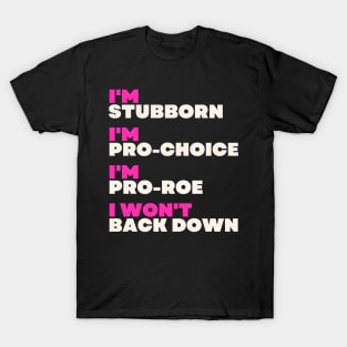 Pro-choice AF T-Shirt